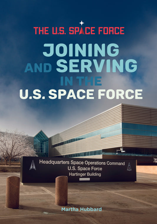 Joining and Serving in the U.S. Space Force