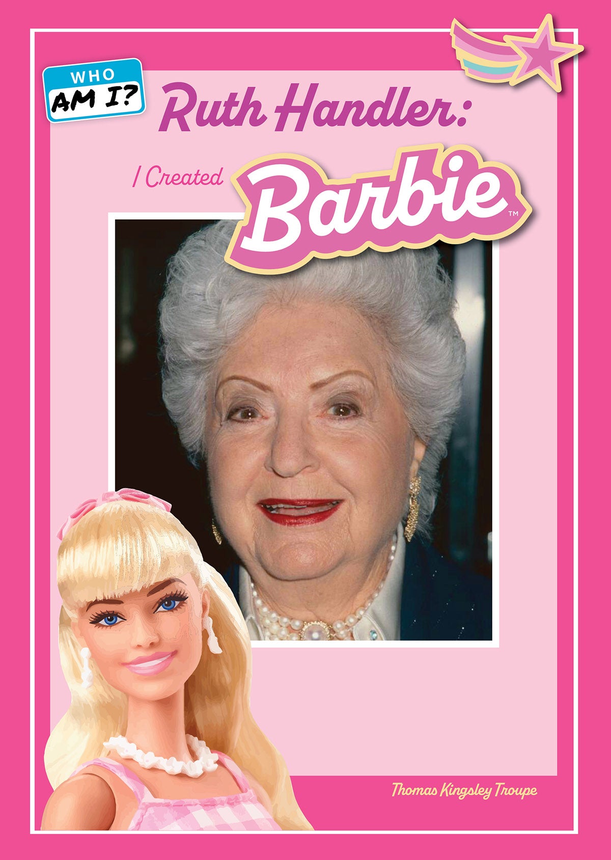 Ruth Handler: I Invented Barbie Mitchell Lane Publishers