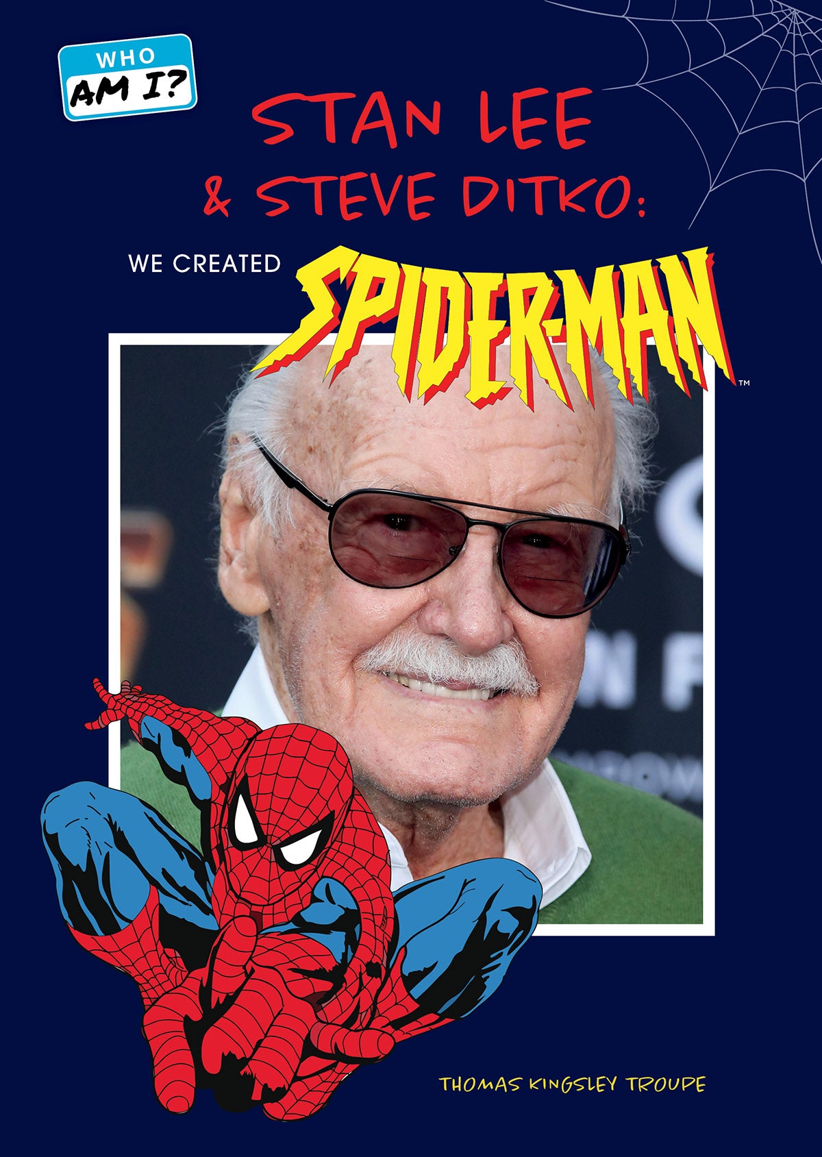 Stan Lee and Steve Ditko: We Created Spider Man