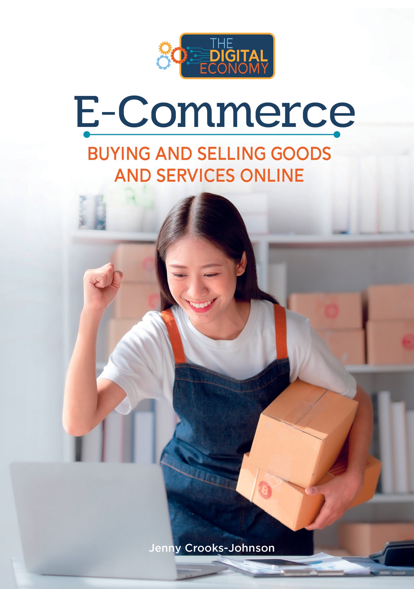 E-Commerce, Buying and Selling Goods and Services Online