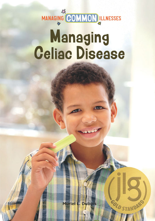 Managing Celiac Disease