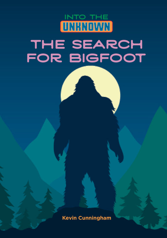 The Search for Bigfoot