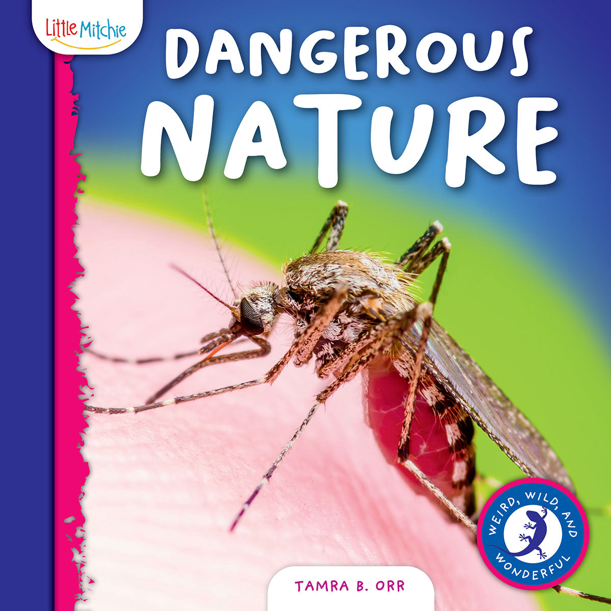 Dangerous Nature