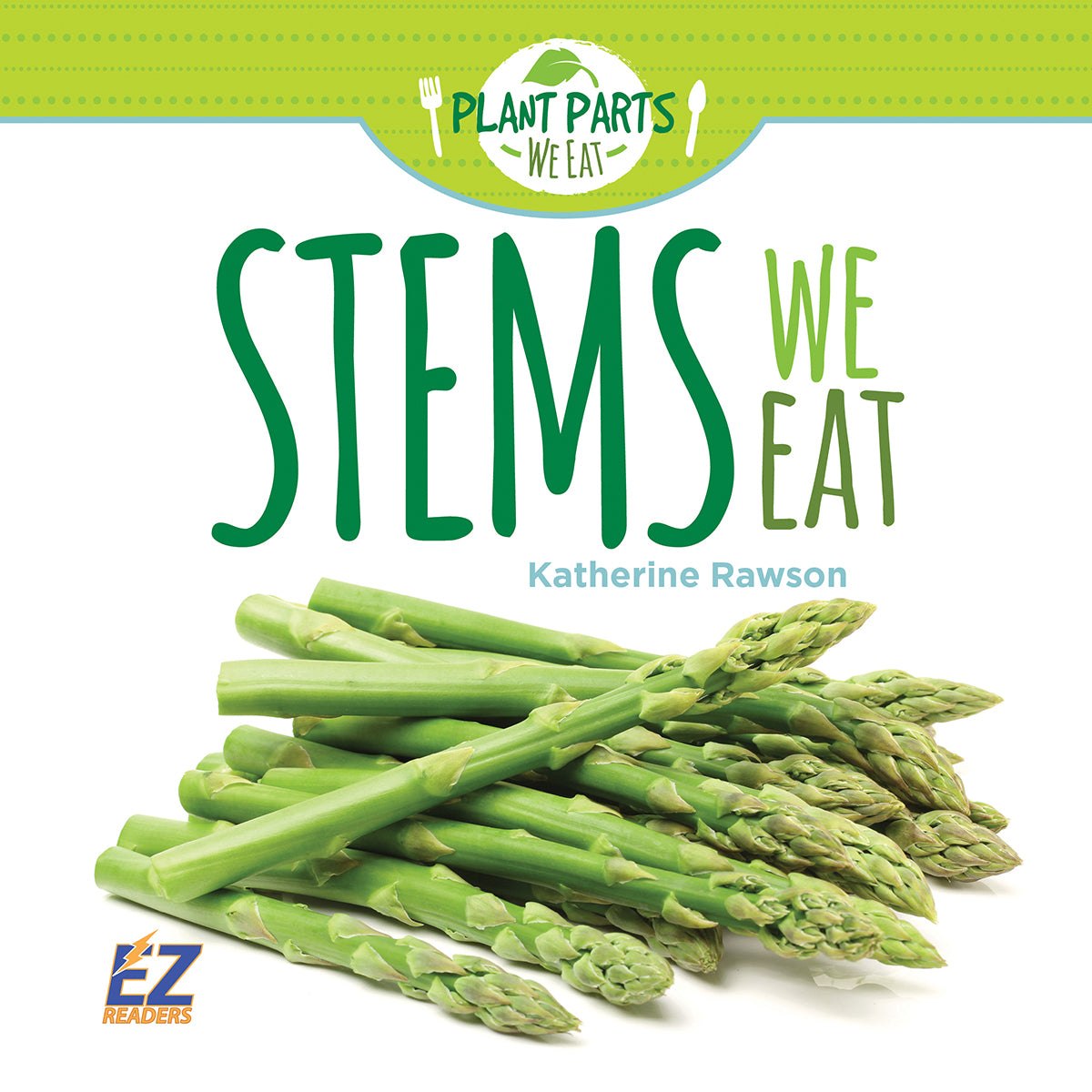 plant seeds we eat Stems We Eat