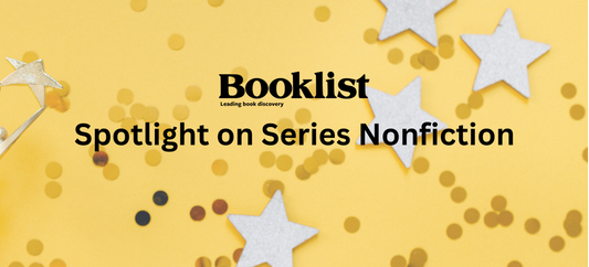 Booklist Spotlight on Series Nonfiction