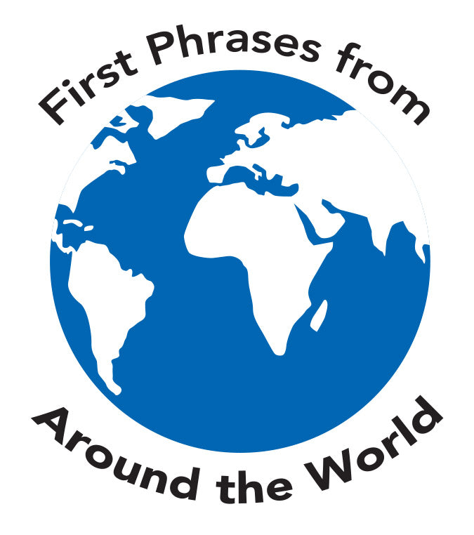 First Phrases from Around the World: Set 2