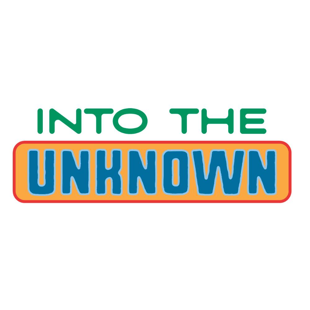 Into the Unknown