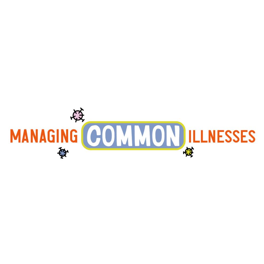 Managing Common Illnesses