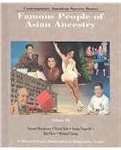 Famous People of Asian Ancestry: Volume 3 (Library Bound)