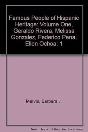 Famous People of Hispanic Heritage: Volume 1 (Library Bound)