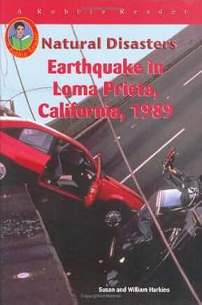 Earthquake in Loma Prieta, CA, 1989