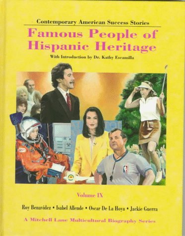 Famous People of Hispanic Heritage: Volume 9 (Library Bound)