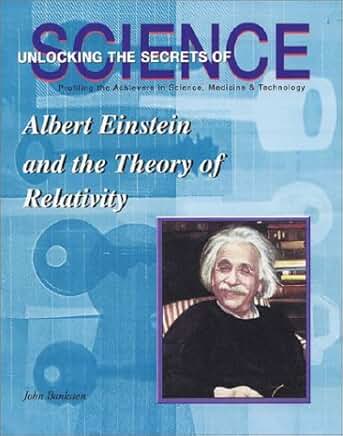 Albert Einstein and the Theory of Relativity