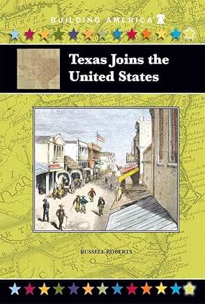 Texas Joins the United States