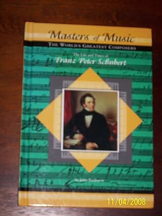 The Life and Times of Franz Peter Schubert