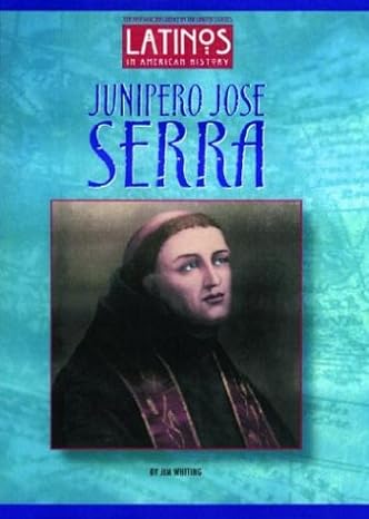 Junipero Jose Serra