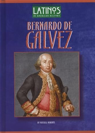 Bernardo de Galvez