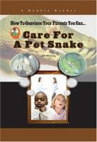 Care for a Pet Snake