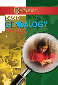 Basic Genealogy for Kids