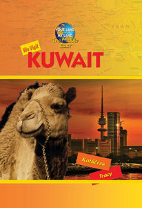 We Visit Kuwait