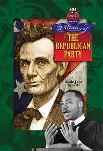 A History of the Republican Party