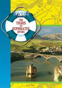 The Tigris and Euphrates Rivers