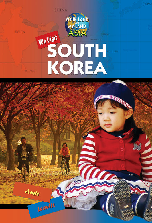 We Visit South Korea