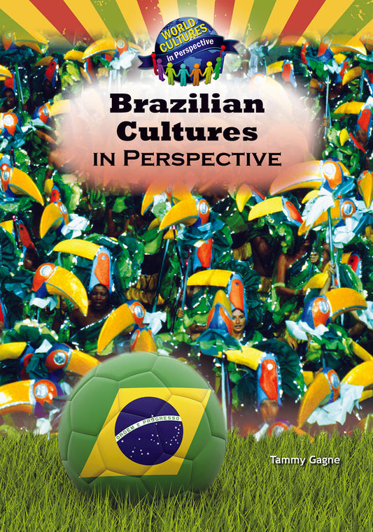 Brazilian Cultures in Perspective