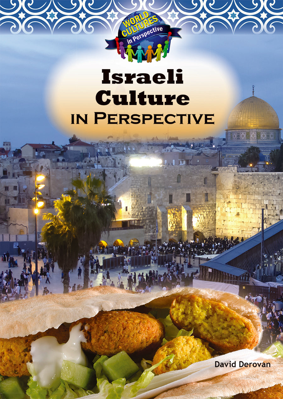 Israeli Features Israeli Culture in Perspective - Mitchell Lane Publishers