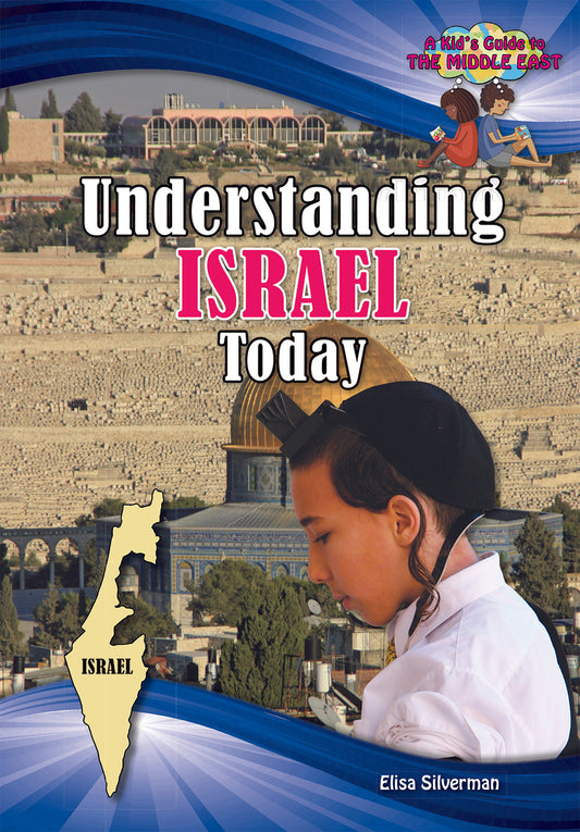 Understanding Israel Today