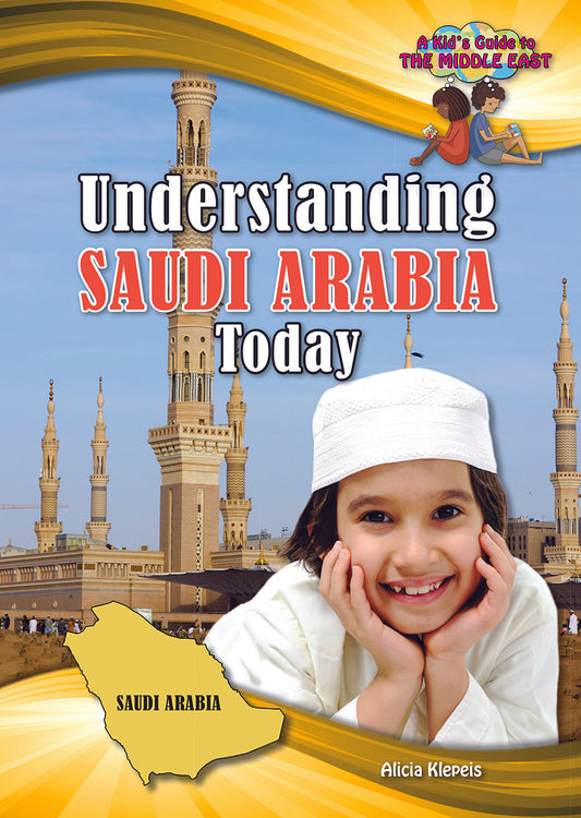 Understanding Saudi Arabia Today