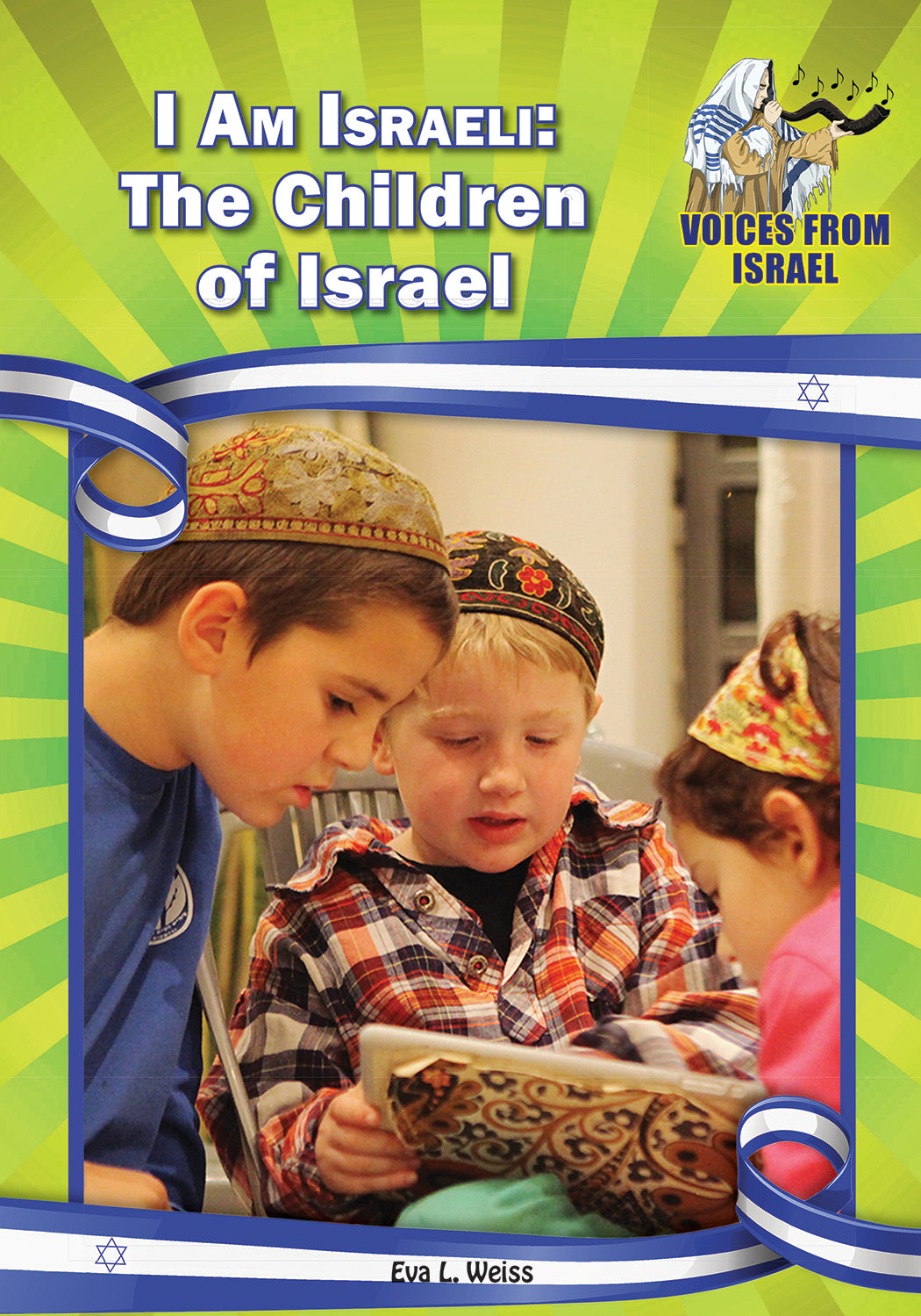 I am Israeli: The Children of Israel