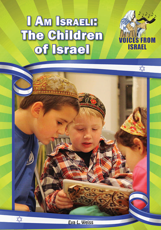 I am Israeli: The Children of Israel