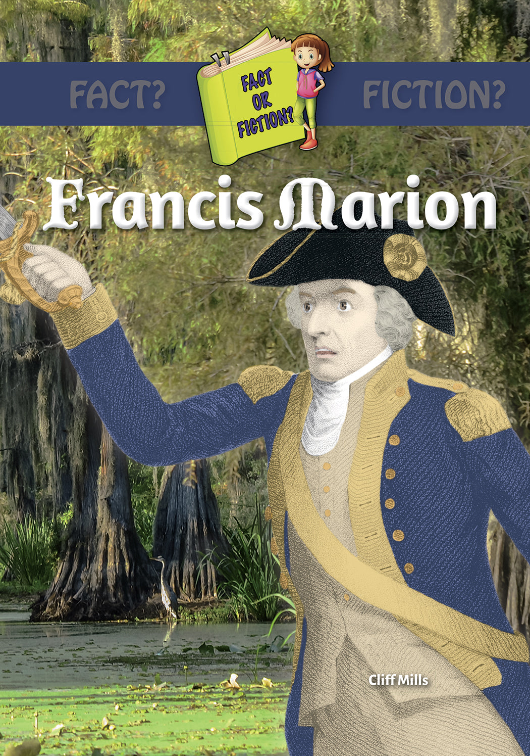 Francis Marion (Swamp Fox)