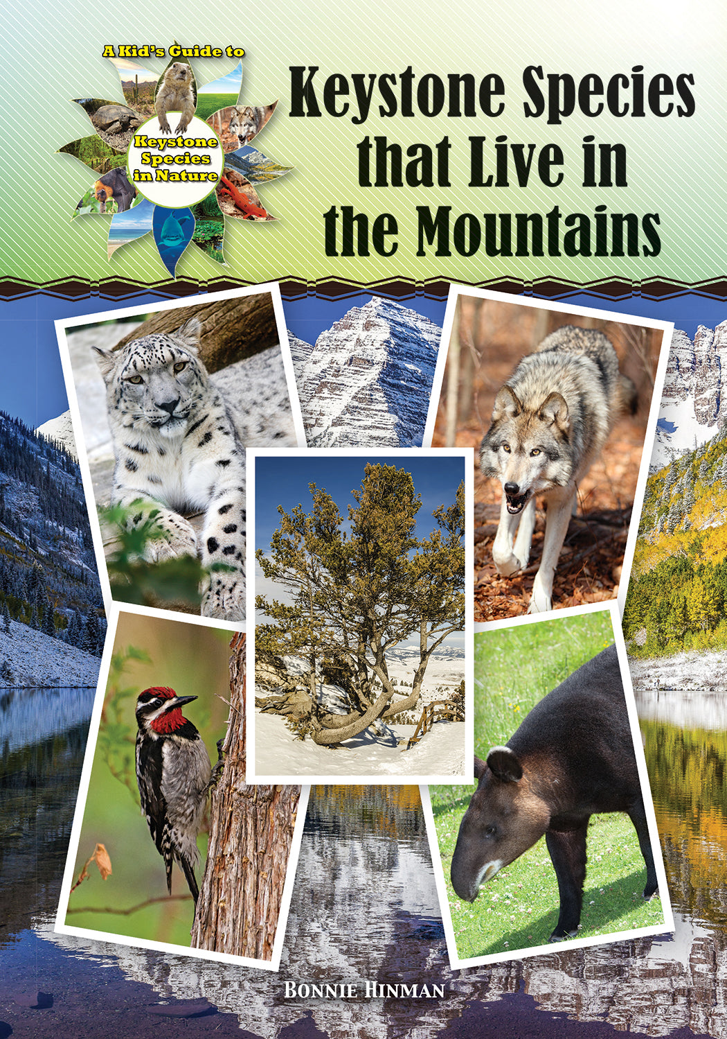 Keystone Species that Live in the Mountains - Mitchell Lane Publishers