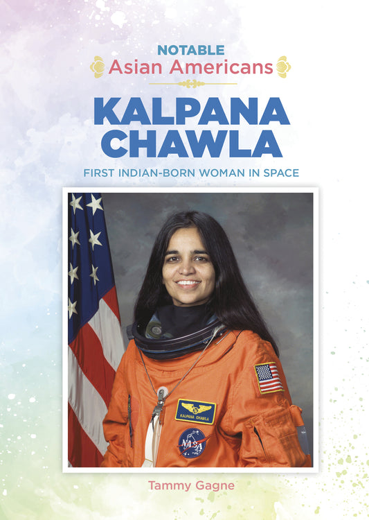 Kalpana Chawla: First Indian-Born Woman in Space