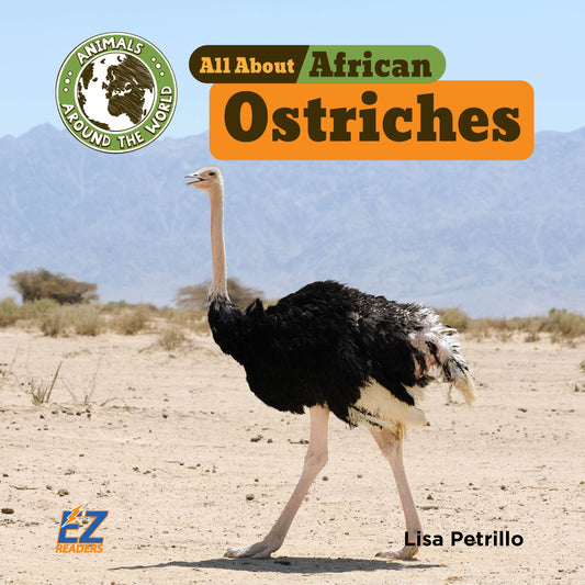 All About African Ostriches