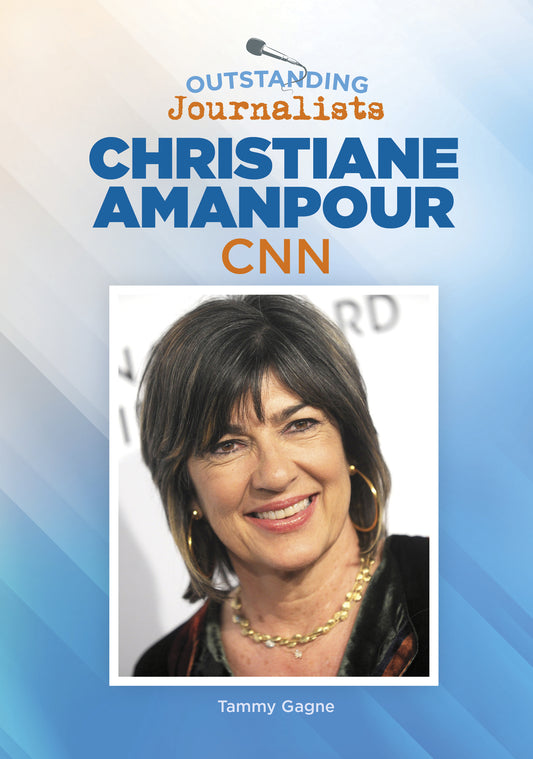 Christiane Amanpour, CNN