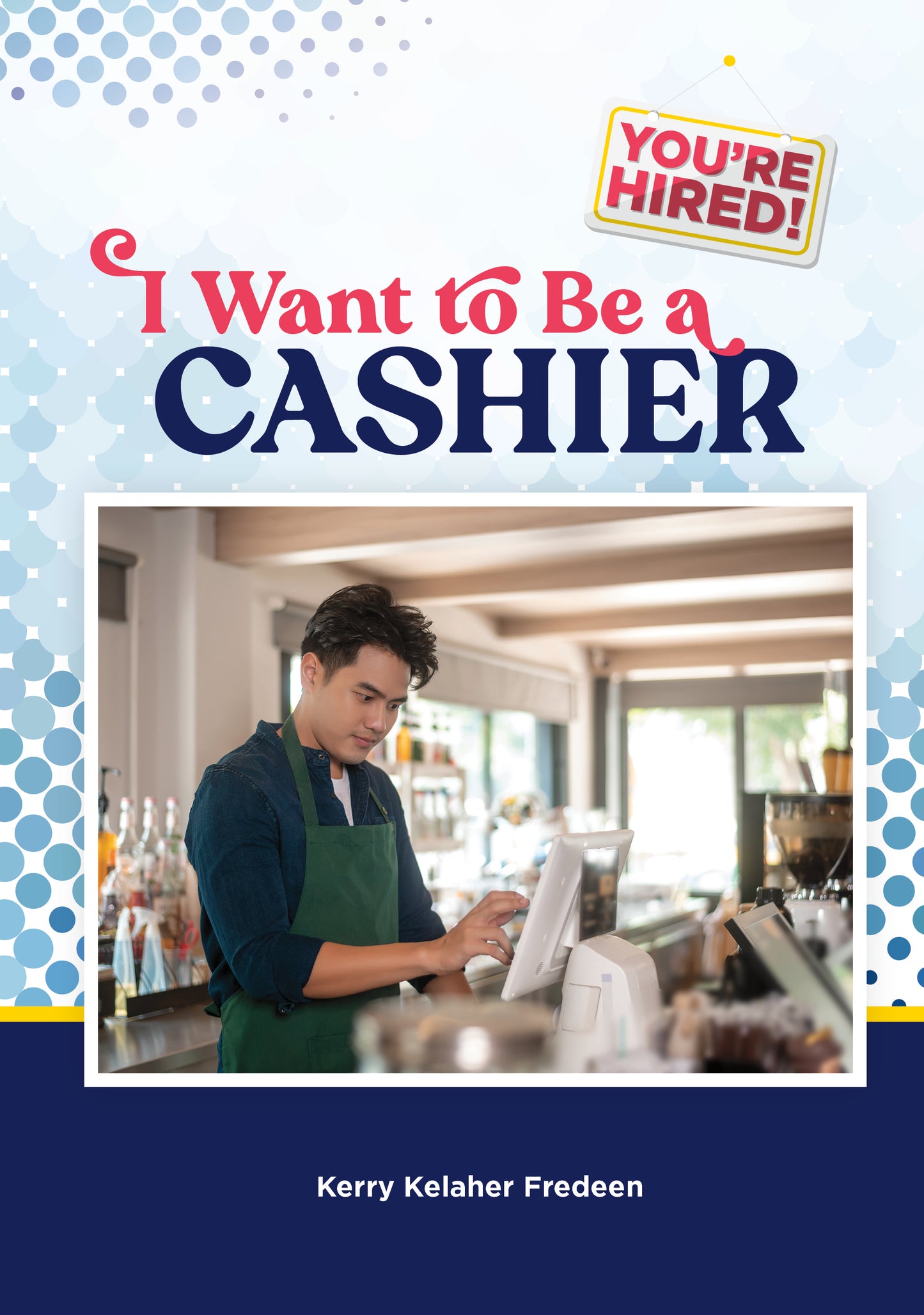 I Want to Be a Cashier