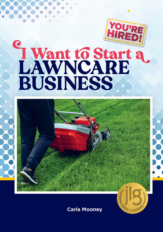 I Want to Start a Lawncare Business