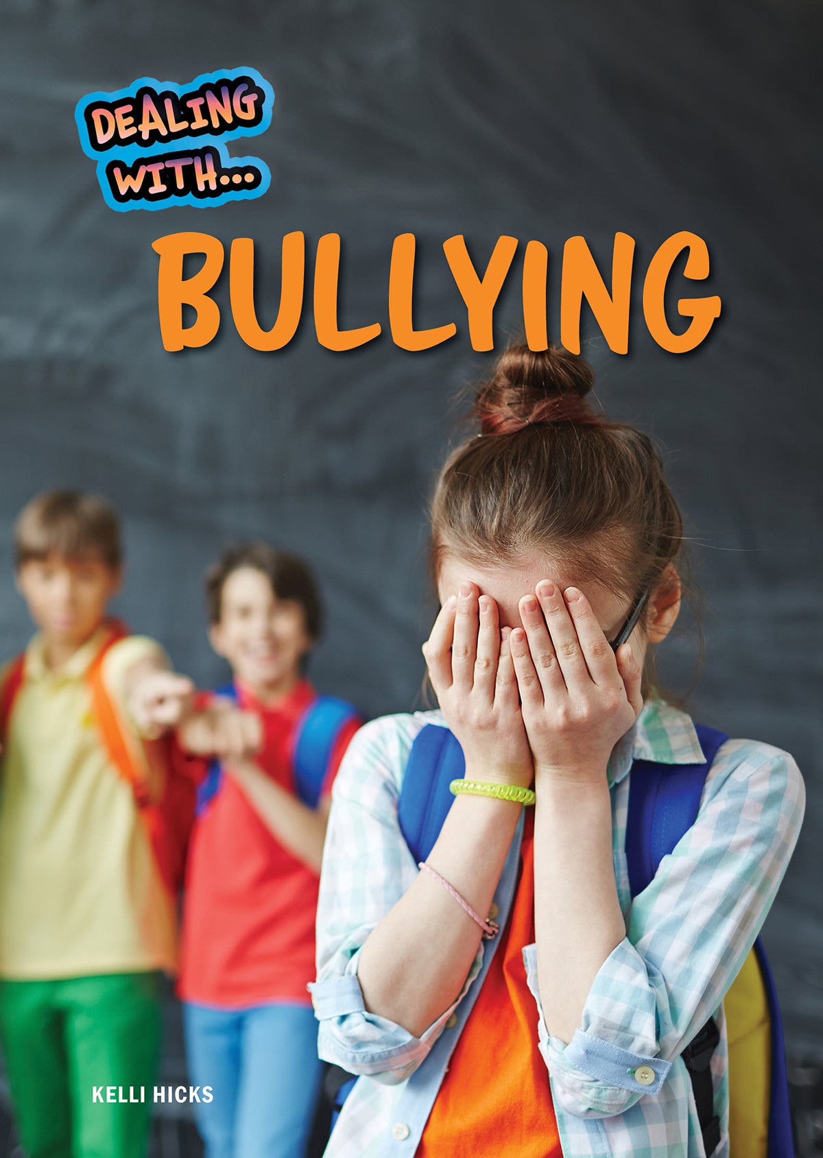 Dealing with Bullying