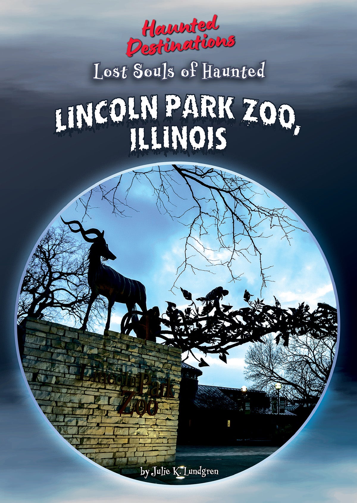 Lost Souls of Haunted Lincoln Park Zoo, Illinois