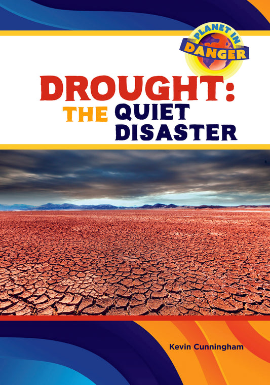 Drought: The Quiet Disaster