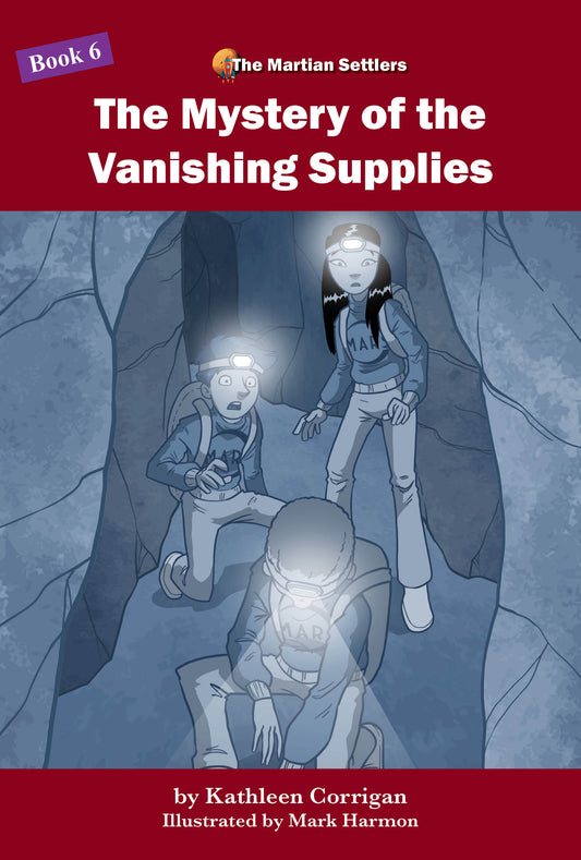 The Mystery of the Vanishing Supplies, Book Six