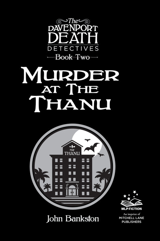 Murder at The Thanu, Book 2