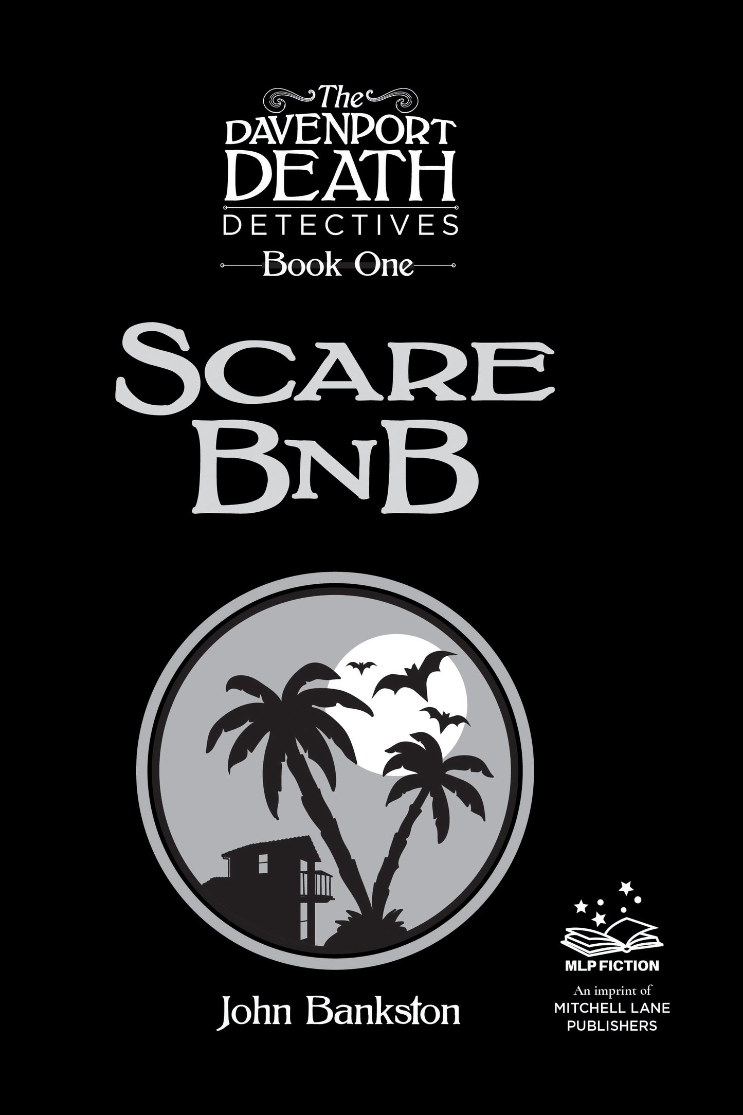 Scare BnB, Book 1