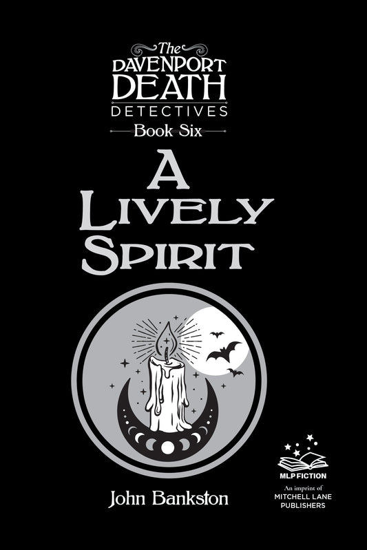 A Lively Spirit, Book 6