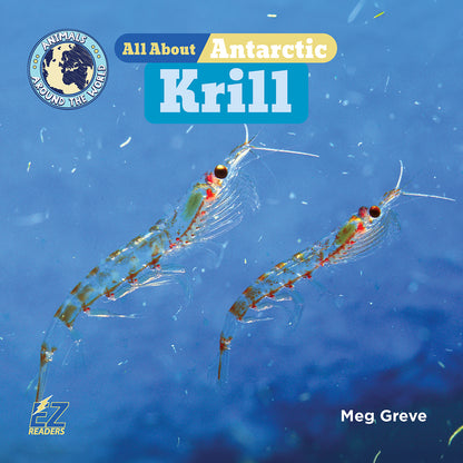 All About Antarctic Krill