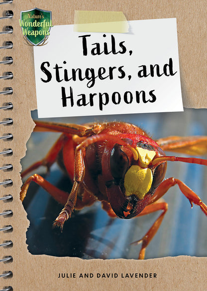Tails, Stingers, and Harpoons