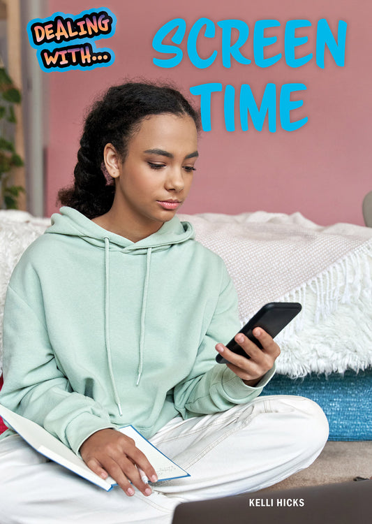 Dealing with Screen Time
